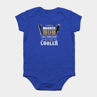 Barber Mom Mother's Day T-Shirt Tee Shirt Gift Baby Bodysuit